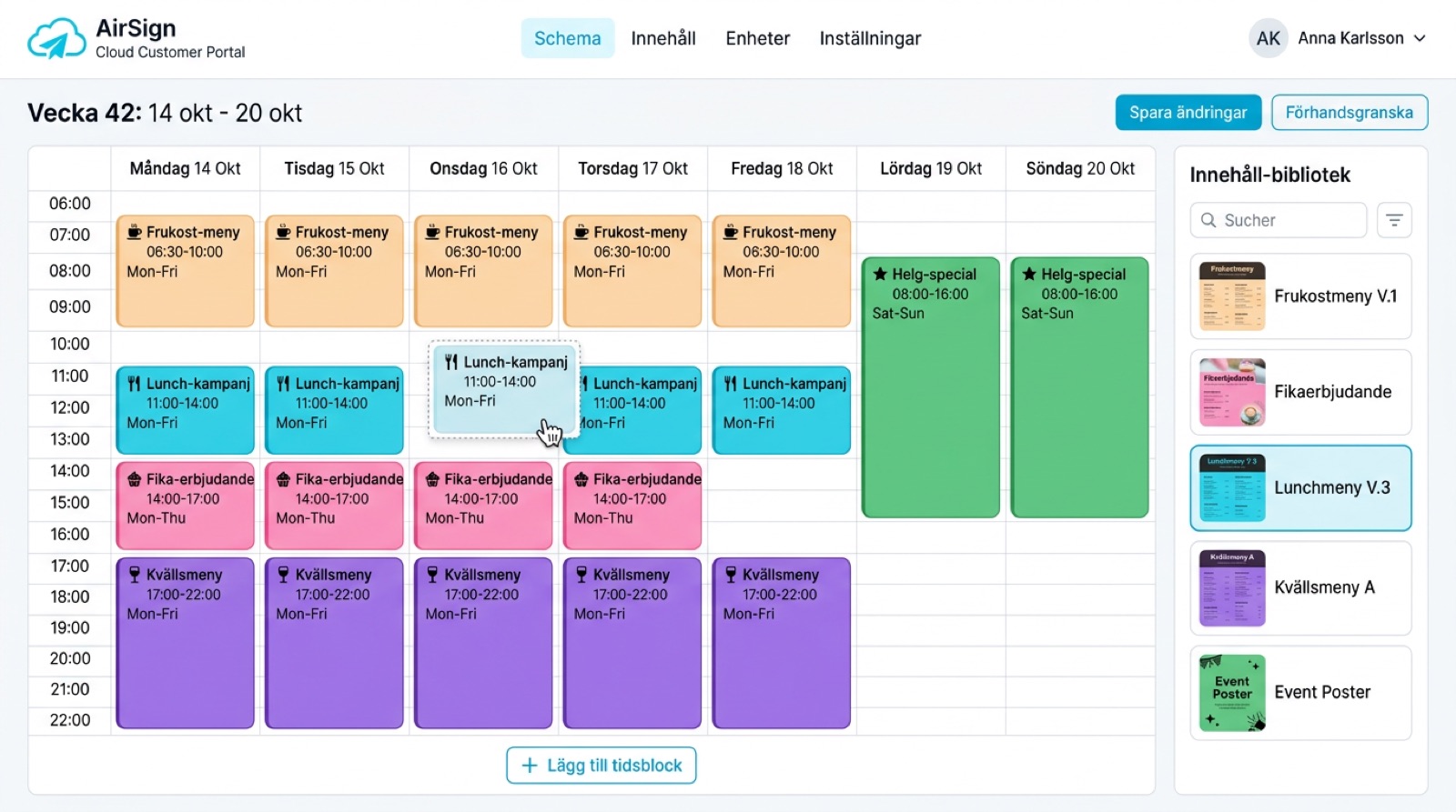 Cloud Customer Portal &mdash; veckokalender med dra-och-släpp-schemaläggning för innehåll: frukost, lunch, fika, kvällsmeny och helg-special